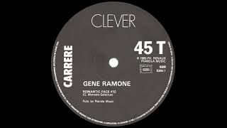 Gene Ramone - Romantic Face (12'' Version) 1983