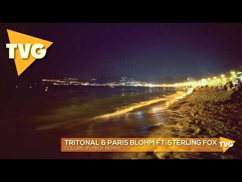 Tritonal & Paris Blohm feat. Sterling Fox - Colors (FlyBoy Remix) - UCouV5on9oauLTYF-gYhziIQ