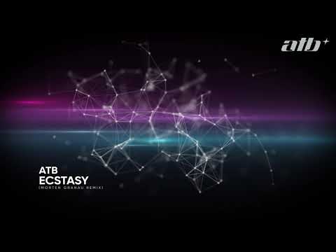 ATB - Ecstasy (Morten Granau Remix) - UCK-INiAxSg27L8DQ6HIoHGQ