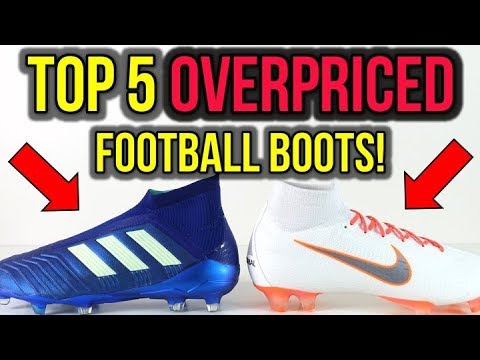 TOP 5 MOST OVERPRICED FOOTBALL BOOTS THAT ARE NOT WORTH IT! *IMO* - UCUU3lMXc6iDrQw4eZen8COQ