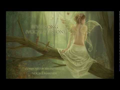 Celtic Ballad - Riversong (Vocal Version) - UCZg2-TZBGrwRbuettVf10uw