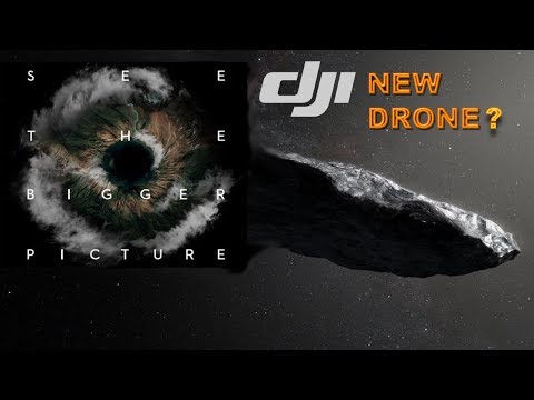 DJI Event - 18 July 2018 - The Amazing New Drone? SEE THE BIGGER PICTURE - UCm0rmRuPifODAiW8zSLXs2A