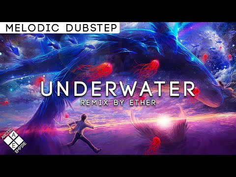 【Melodic Dubstep】Hollywood Principle - Breathing Underwater (Ether Remix) - UCpEYMEafq3FsKCQXNliFY9A