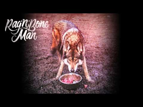 Rag’n’Bone Man - Wolves