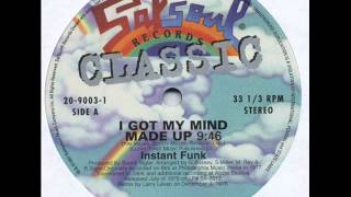 Instant Funk - I Got My Mind Made Up (Larry Levan mix)