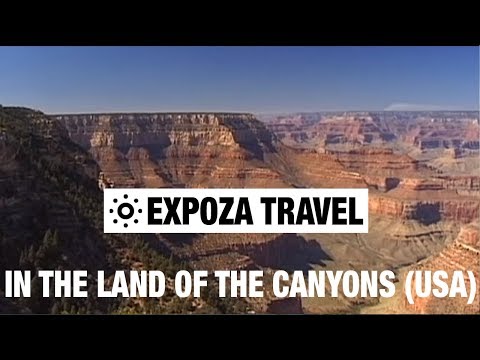 In the Land of the Canyons (USA) Vacation Travel Video Guide - UC3o_gaqvLoPSRVMc2GmkDrg