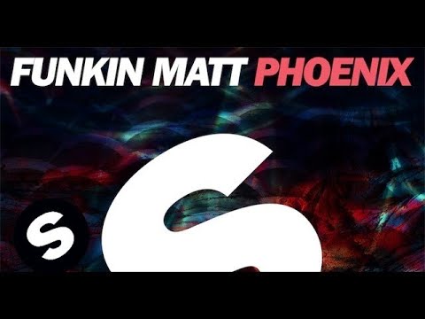 Funkin Matt - Phoenix - UCpDJl2EmP7Oh90Vylx0dZtA