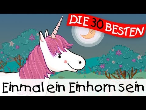 ποΈ Einmal ein Einhorn sein || Kinderlieder zum Mitsingen und Bewegen