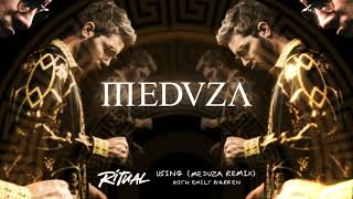 Ritual - Using (Meduza Remix)