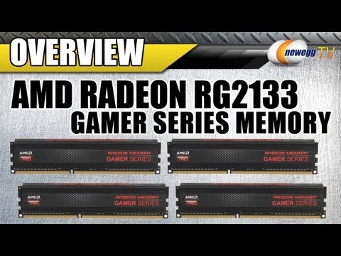 Newegg TV: AMD Radeon RG2133 Gamer Series Memory Overview - UCJ1rSlahM7TYWGxEscL0g7Q