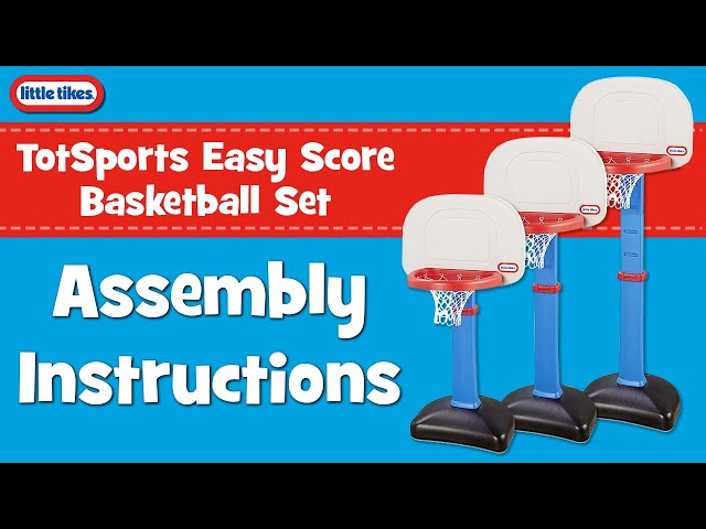 How to Assemble Your Little Tikes Basketball Hoop