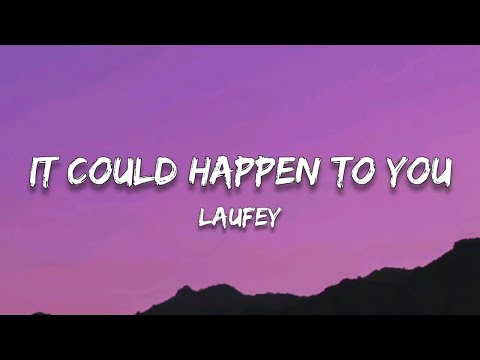 Laufey - It Could Happen To You (Lyrics)