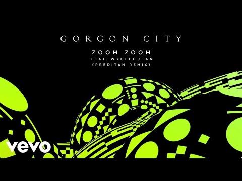 Gorgon City - Zoom Zoom (Preditah Remix) ft. Wyclef Jean - UCtb4Xi33wb-5L_VxCOx6bTw