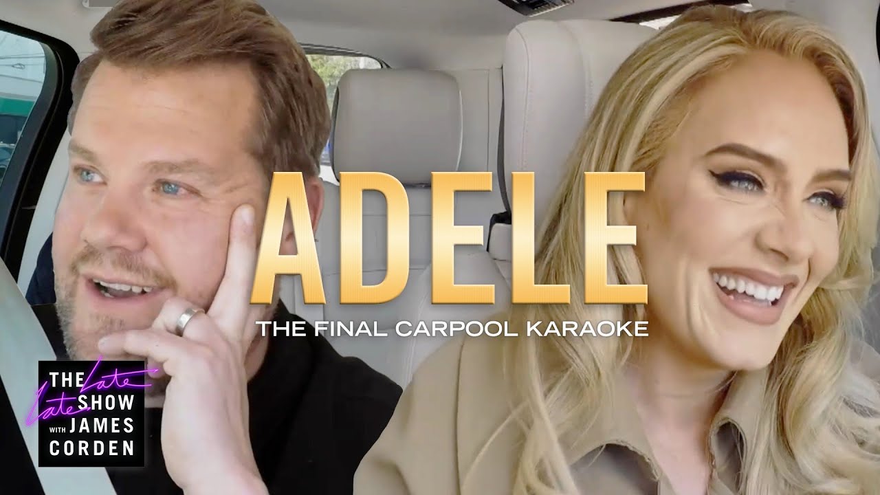 Adele – The Final Carpool Karaoke
