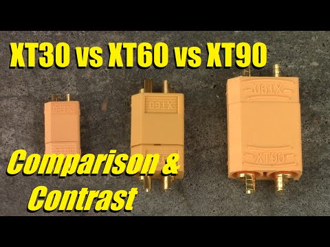 XT30 vs XT60 vs XT90 - Compare & Contrast - UC92HE5A7DJtnjUe_JYoRypQ