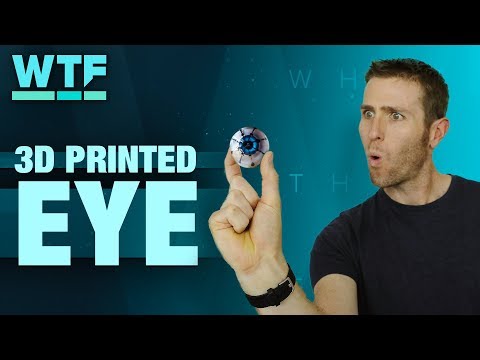 A 3D printed human eye | What The Future - UCOmcA3f_RrH6b9NmcNa4tdg