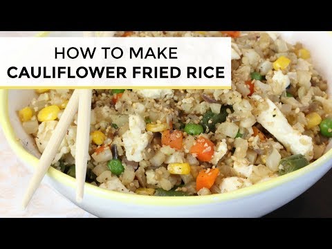 How To Make Cauliflower Fried Rice | Cauliflower Fried Rice Recipe - UCj0V0aG4LcdHmdPJ7aTtSCQ