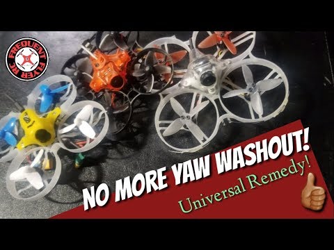 Eliminate Yaw Washout For All Brushless Whoops! - UCNUx9bQyEI0k6CQpo4TaNAw