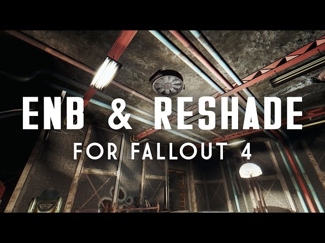 Fallout 4 Best Reshade Mods to Spruce Things Up