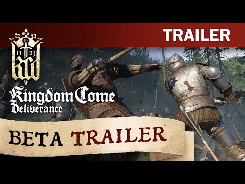 Kingdom Come: Deliverance - Beta Access Trailer - UCIqUdfkbYmCGM-YRmk28zCg