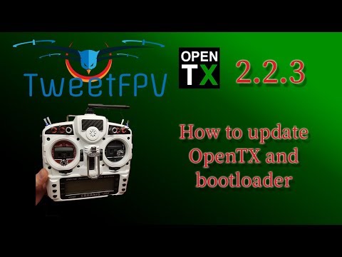OpenTx 2.2.3 Update and boot loader - UC8aockK7fb-g5JrmK7Rz9fg