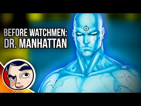 Before Watchmen Dr Manhattan "Ultimate Power" - Complete Story (DC Rebirth) - UCmA-0j6DRVQWo4skl8Otkiw