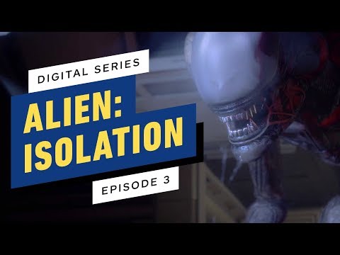 Alien: Isolation Digital Series - Episode 3 - UCKy1dAqELo0zrOtPkf0eTMw