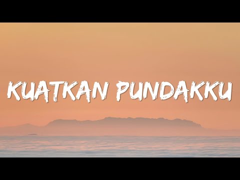 Arvian Dwi - Kuatkan Pundakku (Lyrics)