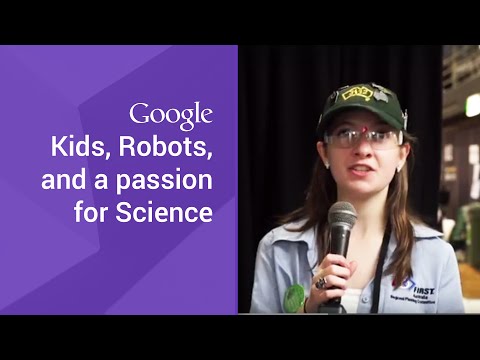 Kids, Robots, and a passion for Science - UC_x5XG1OV2P6uZZ5FSM9Ttw