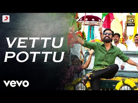 Kodi - Vettu Pottu Tamil Video | Dhanush, Trisha | Santhosh Narayanan - UCTNtRdBAiZtHP9w7JinzfUg