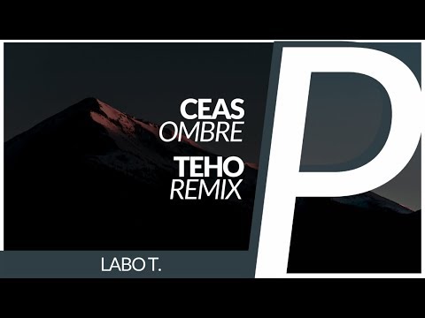 Ceas - Ombre [Teho Remix] - UCmqnHKt5pFpGCNeXZA3OJbw