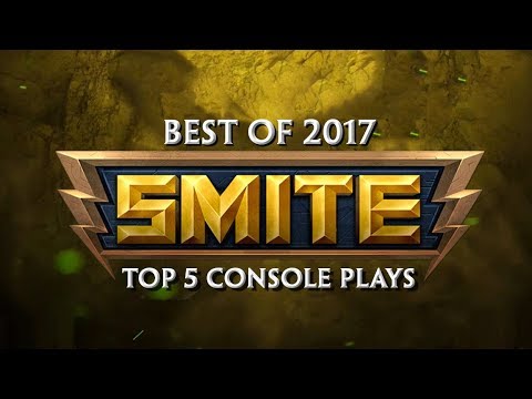 SMITE - Top 10 Console Plays of 2017 - UCLB_2GSFGa4Unb5fjq49SOw