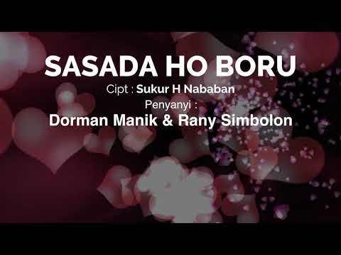 SASADA HO BORU : DORMAN MANIK & RANY SIMBOLON