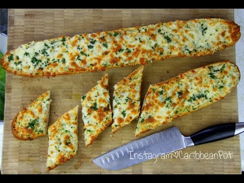 Cheesy Garlic Bread- Bonus Recipe | CaribbeanPot.com - UCJPL-KaRXesxML5G4xrfUAg