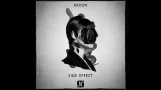 Raxon - Side Effect (Original Mix) - Noir Music