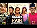 A QUIET PAIN -  MONALISA CHINDA, KELVIN EZIKE, PEARL SHIM latest 2026 nigerian movies