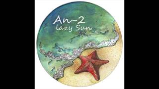 An-2 – Lazy Sun (Original) (THEOM020) 2015