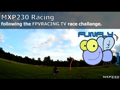 FPVRACING.TV Time Trial Course #1 - MXP230 Open Class - UCQ2264LywWCUs_q1Xd7vMLw