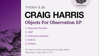 Craig Harris - S.M.O [THEMA 8.38]