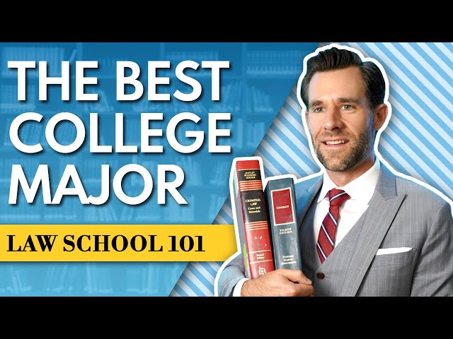 What Undergrad Degree Do You Need For Law School Mspnow