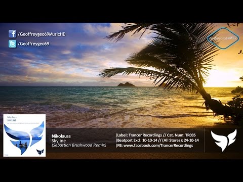 Nikolauss - Skyline (Sebastian Brushwood Remix) [Trancer Recordings] - UCNLcZaLbQw3_9kjHP-KjWzw