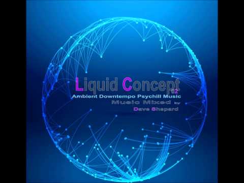 Chillout Electronic-Liquid Concept Ep 02 - UC9x0mGSQ8PBABq-78vsJ8aA