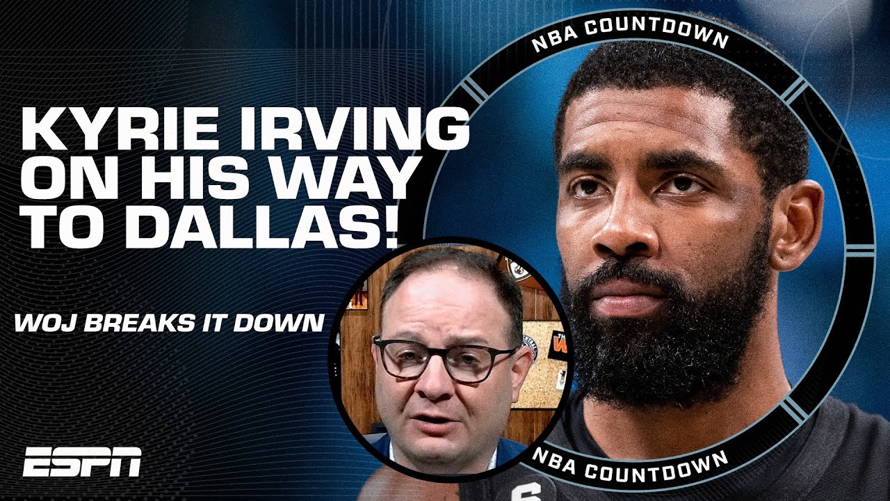 🚨 Woj on how Kyrie Irving to the Dallas Mavericks came about