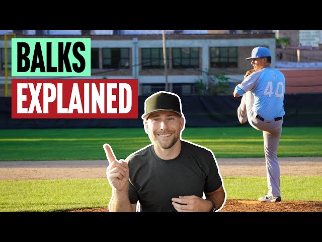 What Is The Balk Rule In Baseball?