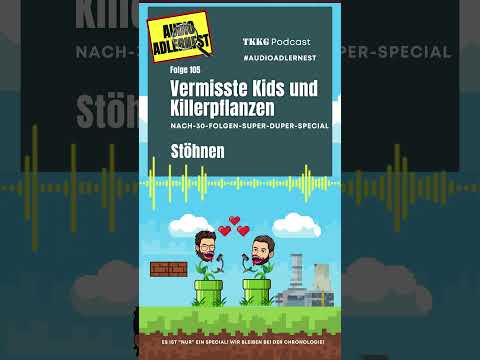 Stöhnen - TKKG Folge 105 "Vermisste Kids und Killerpflanzen"