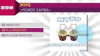 MYPD - Mundo Samba (R.I.O Radio Edit)