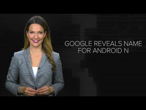 Nougat is the latest flavor of Android (CNET News) - UCOmcA3f_RrH6b9NmcNa4tdg