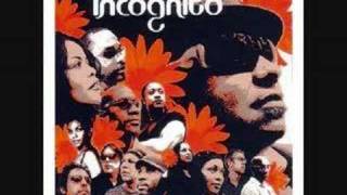 Incognito - Listen to the music