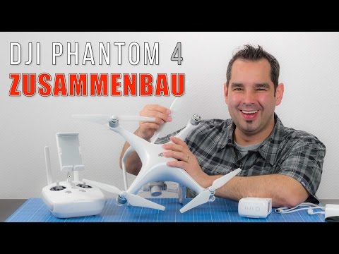 DJI Phantom 4 #02 - Zusammenbau - UCfV5mhM2jKIUGaz1HQqwx7A