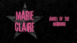Marie Claire - Angel of the Morning (Official Audio) | Jet Star Music